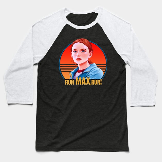 Run Max! Stranger Things Baseball T-Shirt by ActiveNerd